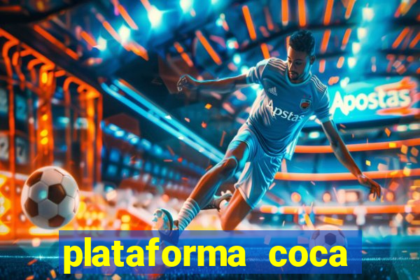 plataforma coca cola bet